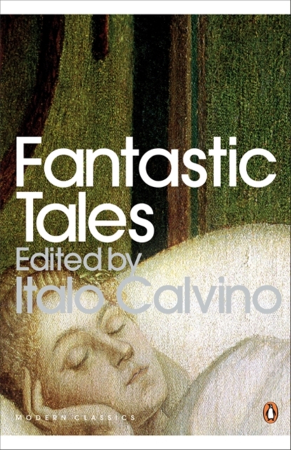 Fantastic Tales : Visionary And Everyday, Paperback / softback Book