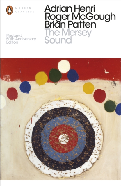 The Mersey Sound : Restored 50th Anniversary Edition, EPUB eBook