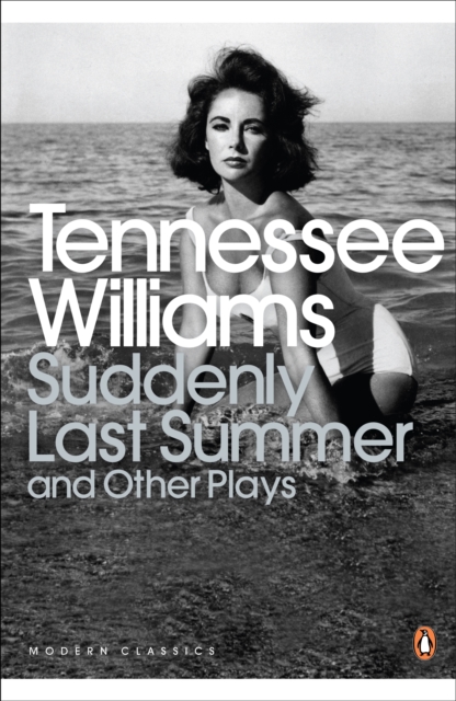 Suddenly Last Summer and Other Plays, Paperback / softback Book