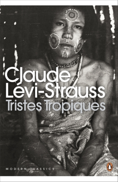 Tristes Tropiques, Paperback / softback Book