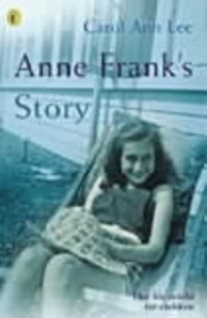 Anne Frank's Story, Paperback / softback Book