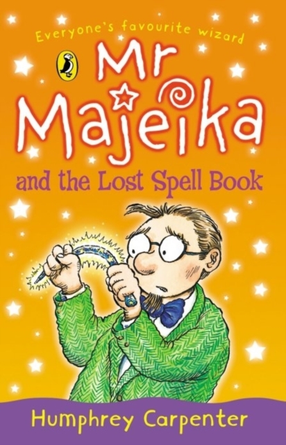 Mr Majeika and the Lost Spell Book, Paperback / softback Book