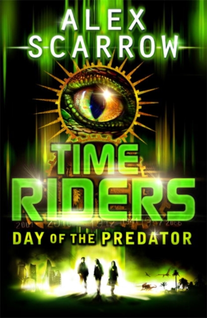 TimeRiders: Day of the Predator (Book 2), Paperback / softback Book