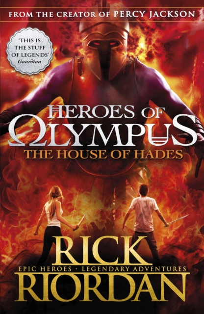 The House of Hades (Heroes of Olympus Book 4), Paperback / softback Book