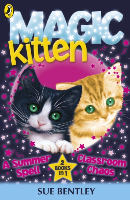Magic Kitten: A Summer Spell and Classroom Chaos, EPUB eBook