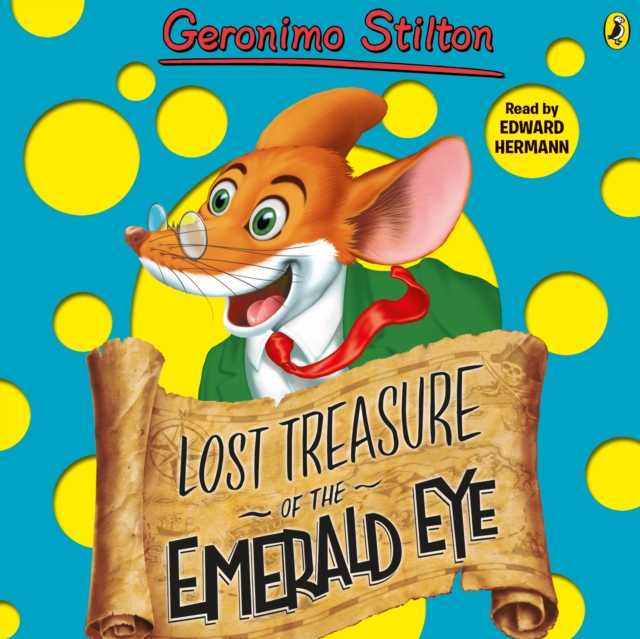 Geronimo Stilton: Lost Treasure of the Emerald Eye (#1), eAudiobook MP3 eaudioBook