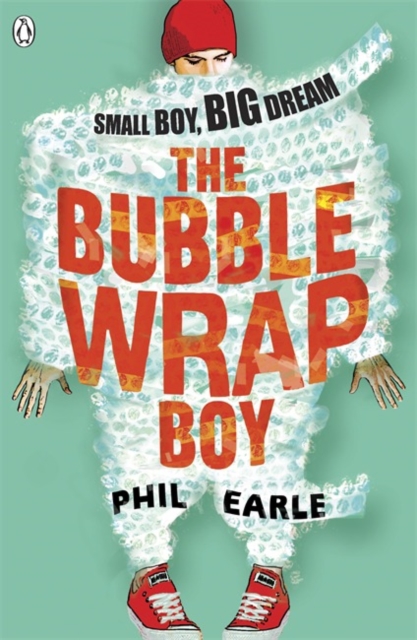 The Bubble Wrap Boy : Discover the timeless classroom classic, Paperback / softback Book