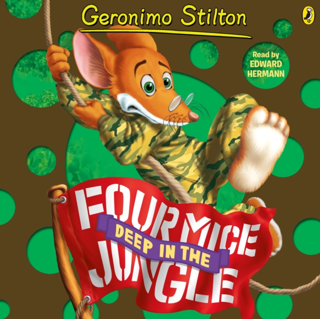 Geronimo Stilton : Four Mice Deep in the Jungle (#5), eAudiobook MP3 eaudioBook