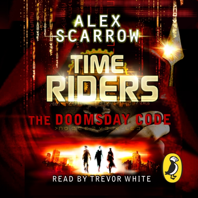 TimeRiders: The Doomsday Code (Book 3) : The Doomsday Code (Book 3), eAudiobook MP3 eaudioBook