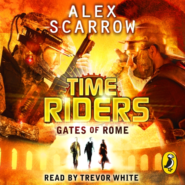 TimeRiders: Gates of Rome (Book 5), eAudiobook MP3 eaudioBook