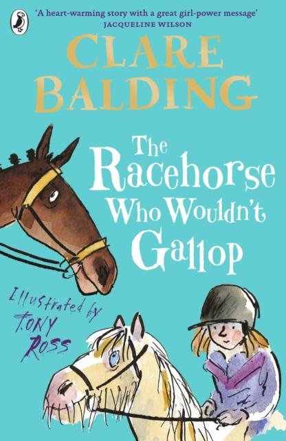 The Racehorse Who Wouldn't Gallop, Paperback / softback Book