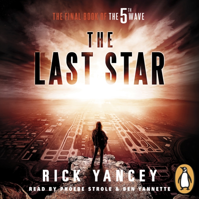 The 5th Wave: The Last Star : (Book 3), eAudiobook MP3 eaudioBook