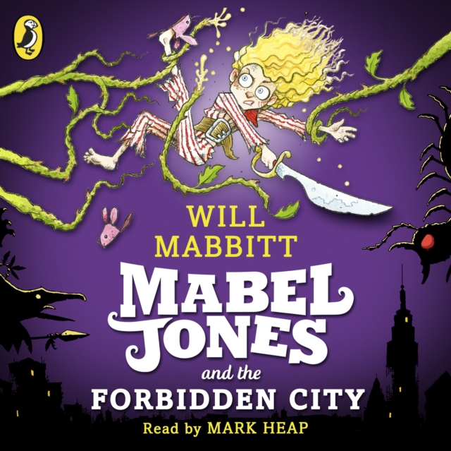 Mabel Jones and the Forbidden City, eAudiobook MP3 eaudioBook