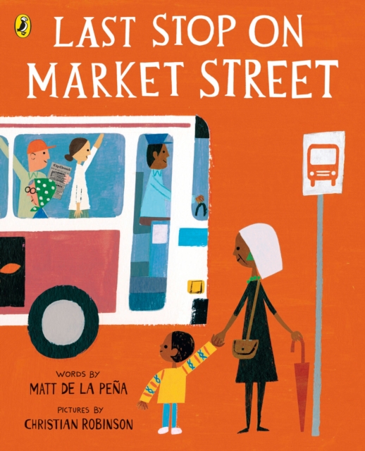 Last Stop on Market Street, Paperback / softback Book