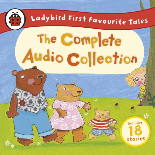 Ladybird First Favourite Tales: The Complete Audio Collection, eAudiobook MP3 eaudioBook