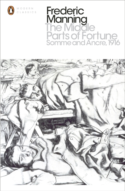 The Middle Parts of Fortune : Somme And Ancre, 1916, EPUB eBook