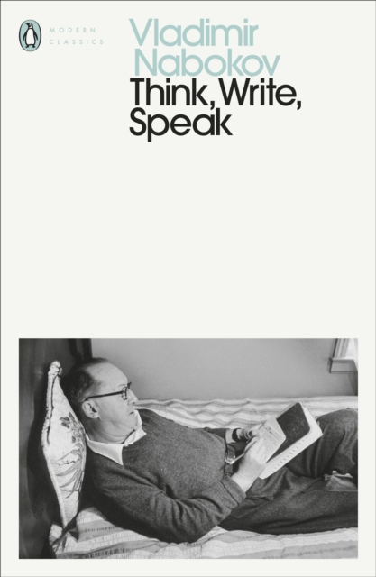 Think, Write, Speak : Uncollected Essays, Reviews, Interviews and Letters to the Editor, EPUB eBook