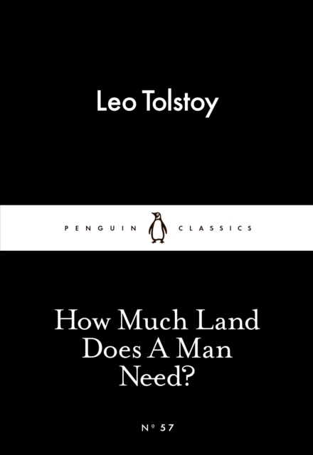 How Much Land Does A Man Need?, EPUB eBook