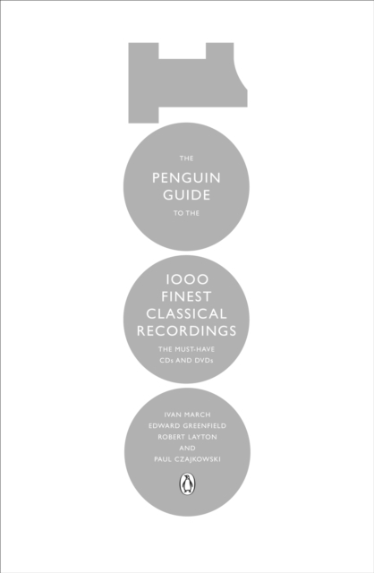 The Penguin Guide to the 1000 Finest Classical Recordings : The Must-Have CDs and DVDs, EPUB eBook