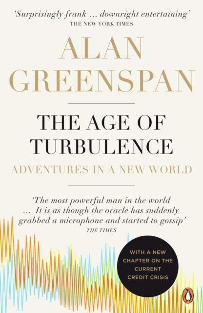 The Age of Turbulence : Adventures in a New World, EPUB eBook