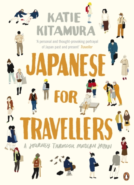 Japanese for Travellers : A Journey Through Modern Japan, EPUB eBook