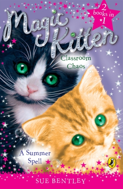Magic Kitten Duos: A Summer Spell and Classroom Chaos, EPUB eBook