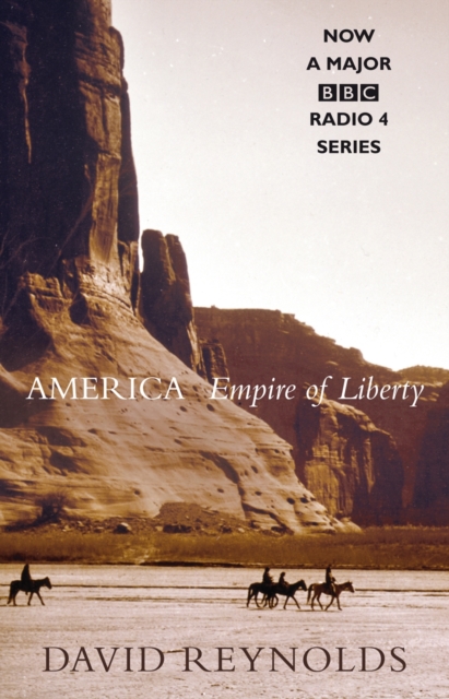 America, Empire of Liberty : A New History, EPUB eBook