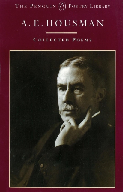 A.E. Housman: Collected Poems, EPUB eBook