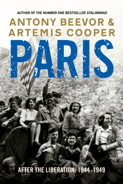 Paris After the Liberation : 1944 - 1949, EPUB eBook