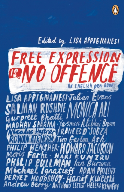 Free Expression is No Offence : An English Pen Book, EPUB eBook
