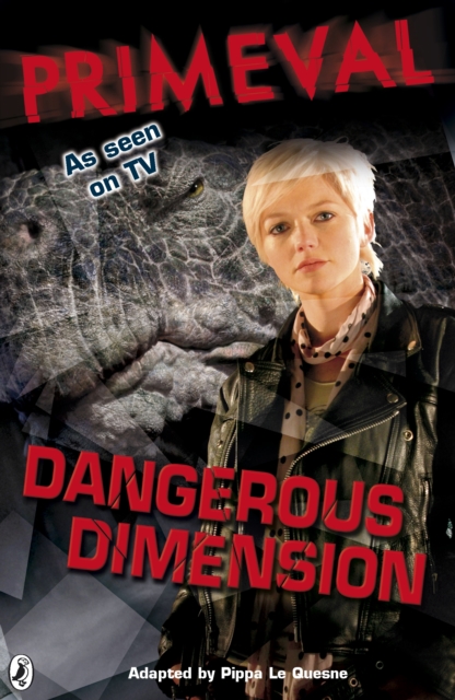 Primeval: Dangerous Dimension, EPUB eBook