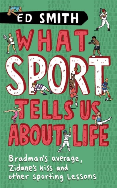 What Sport Tells Us About Life, EPUB eBook