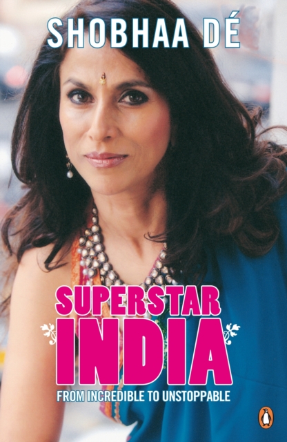 Superstar India : From Incredible To Unstoppable, EPUB eBook