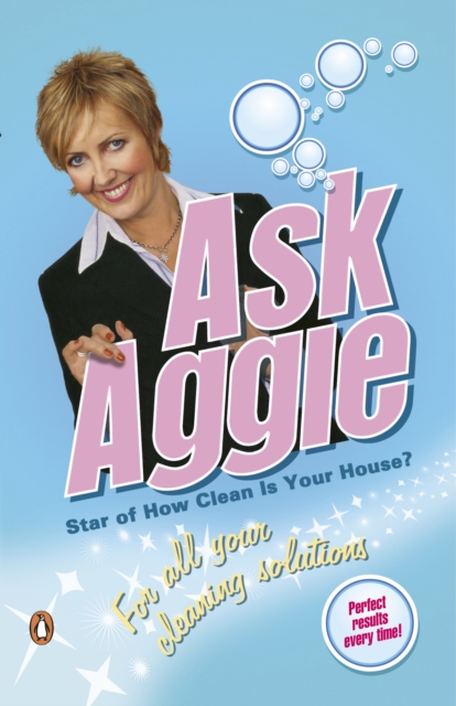 Ask Aggie : For All Your Cleaning Solutions, EPUB eBook