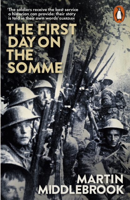 The First Day on the Somme : 1 July 1916, EPUB eBook