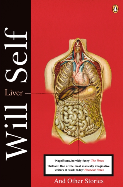 Liver : A Fictional Organ with a Surface Anatomy of Four Lobes, EPUB eBook