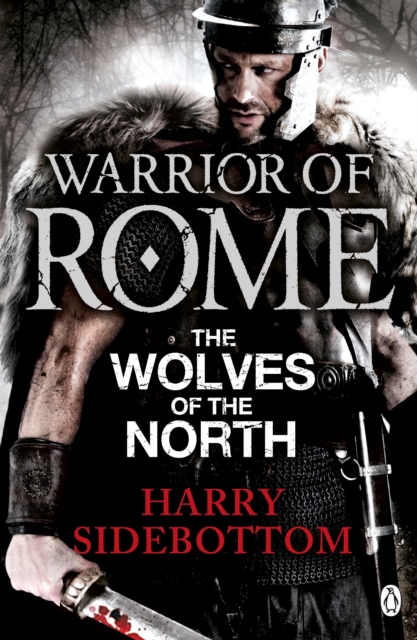 Warrior of Rome V: The Wolves of the North, EPUB eBook