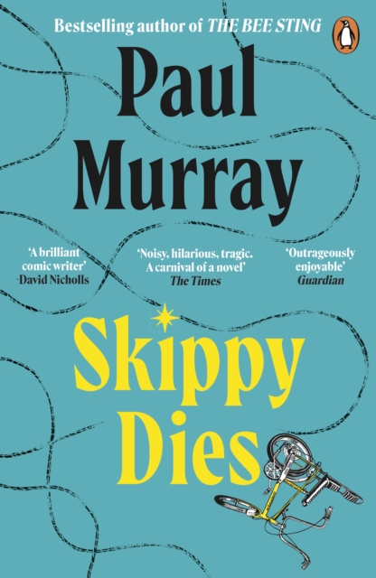 Skippy Dies : From the author of The Bee Sting, EPUB eBook