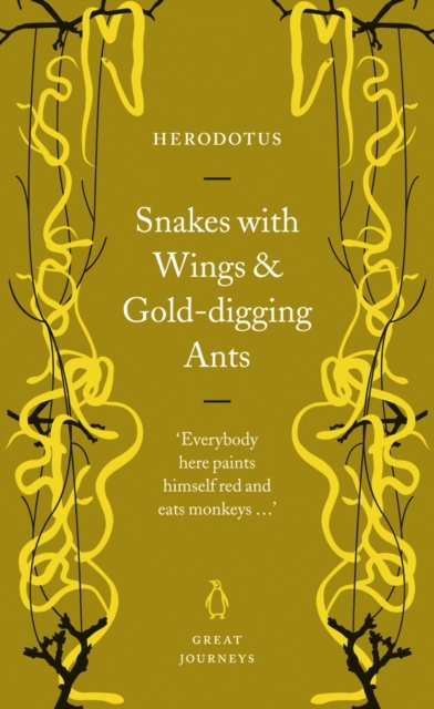 Snakes with Wings and Gold-digging Ants, EPUB eBook