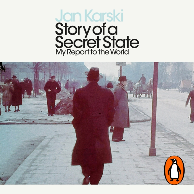 Story of a Secret State: My Report to the World, eAudiobook MP3 eaudioBook