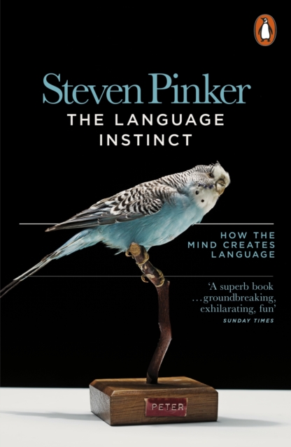 The Language Instinct : How the Mind Creates Language, Paperback / softback Book