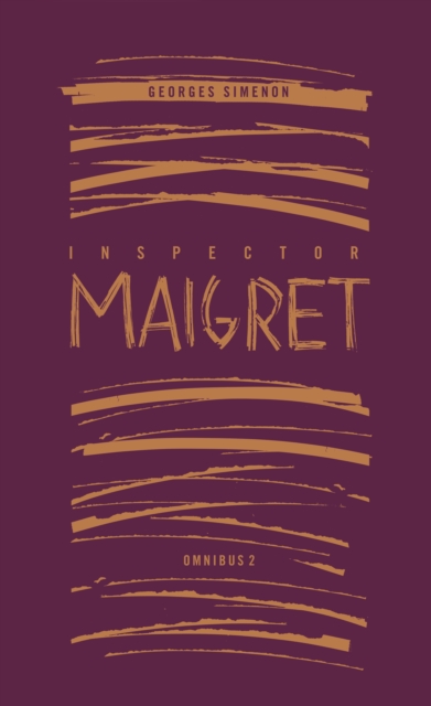 Inspector Maigret Omnibus 2, EPUB eBook