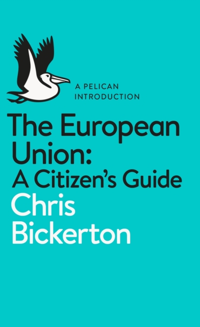 The European Union: A Citizen's Guide, EPUB eBook
