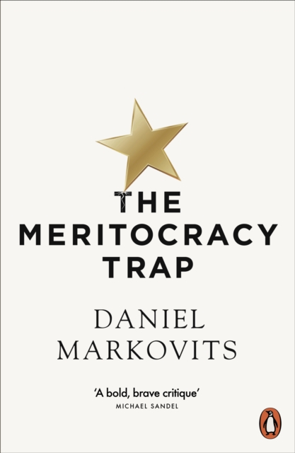 The Meritocracy Trap, Paperback / softback Book