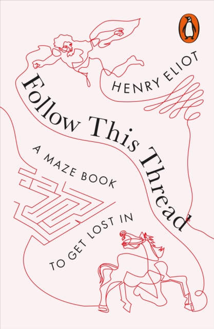 Follow This Thread : A Maze Book to Get Lost In, Paperback / softback Book