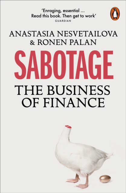 Sabotage : The Business of Finance, Paperback / softback Book