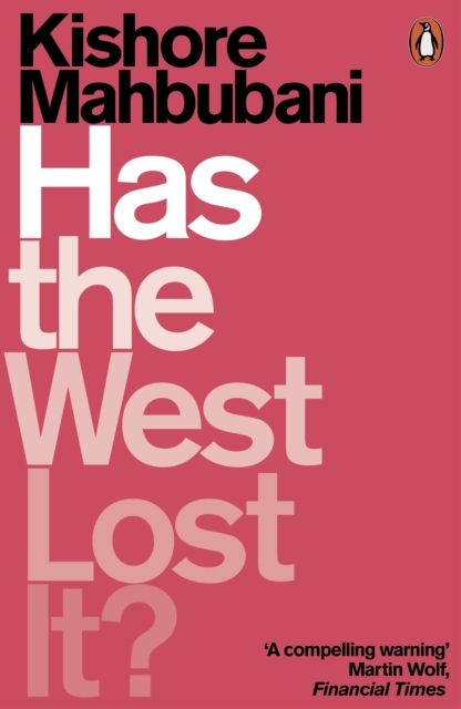 Has the West Lost It? : A Provocation, Paperback / softback Book