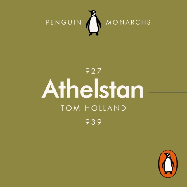 Athelstan (Penguin Monarchs) : The Making of England, eAudiobook MP3 eaudioBook