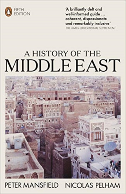A History of the Middle East : 5th Edition, Paperback / softback Book