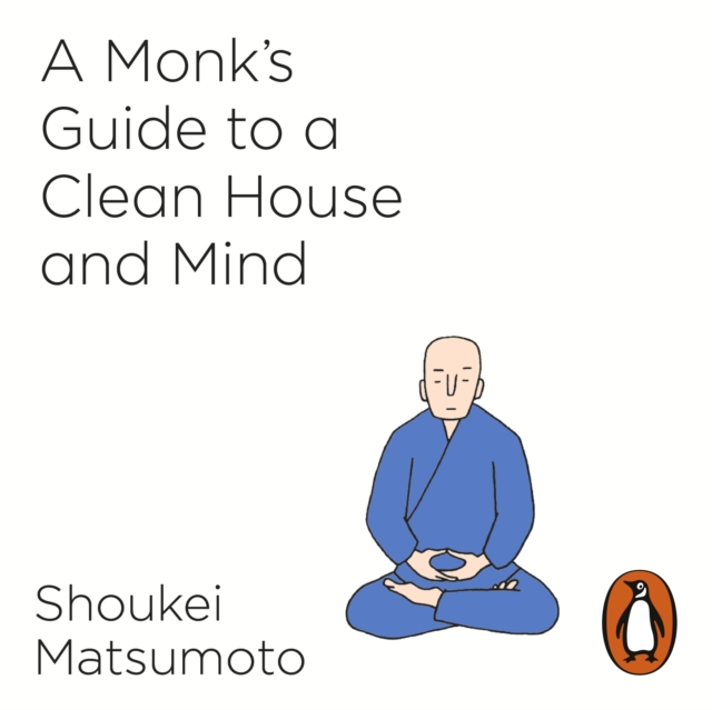 A Monk's Guide to a Clean House and Mind, eAudiobook MP3 eaudioBook